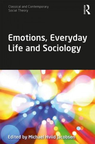 Libro Emotions, Everyday Life and Sociology Professor Michael Hviid Jacobsen