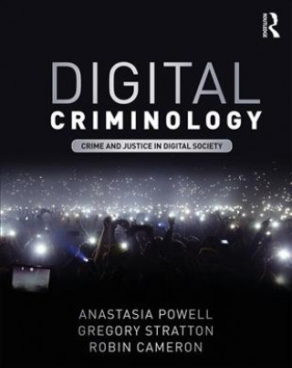 Knjiga Digital Criminology Anastasia Powell