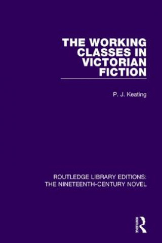 Book Working-Classes in Victorian Fiction KEATING