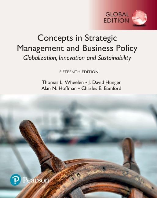 Könyv Concepts in Strategic Management and Business Policy: Globalization, Innovation and Sustainability, Global Edition WHEELEN  THOMAS L.