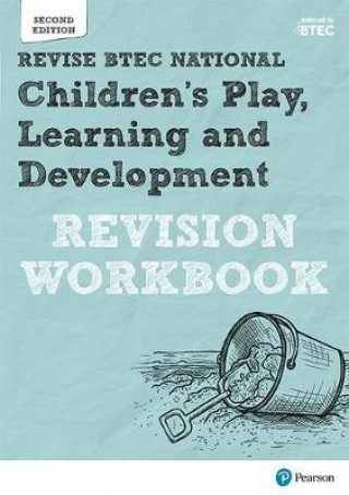 Książka Pearson REVISE BTEC National Children's Play, Learning and Development Revision Workbook BAKER  BRENDA