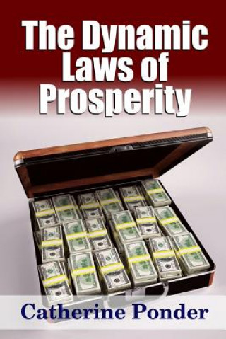 Könyv Dynamic Laws of Prosperity CATHERINE PONDER