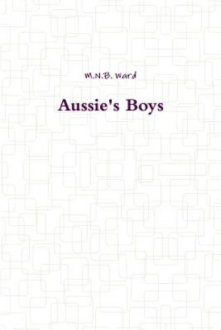 Buch Aussie's Boys M.N.B. WARD