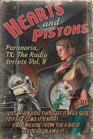 Kniha Paranoria, TX - The Radio Scripts Vol. 8 GEORGE JONES