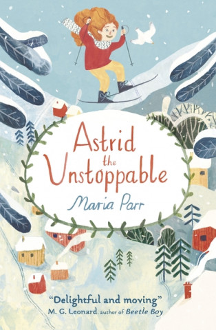 Książka Astrid the Unstoppable Maria Parr