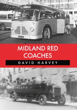 Könyv Midland Red Coaches David Harvey