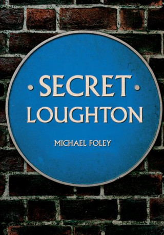 Carte Secret Loughton Michael Foley