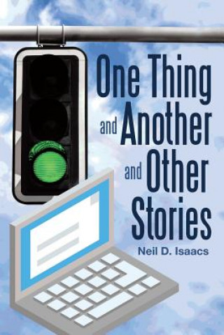 Könyv One Thing and Another and Other Stories NEIL D. ISAACS