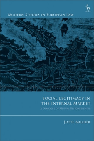 Könyv Social Legitimacy in the Internal Market Jotte Mulder