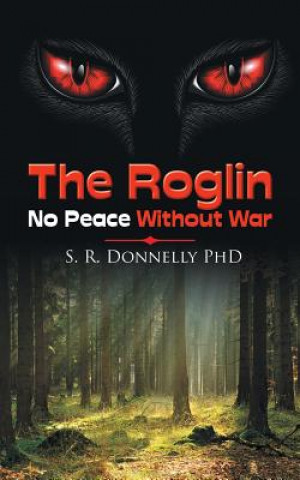 Knjiga Roglin S. R. DONNELLY PHD