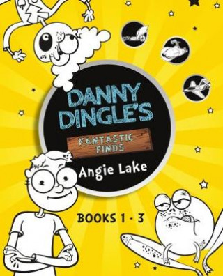 Carte Danny Dingle's Fantastic Finds: Books 1-3 Angie Lake