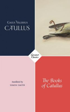 Carte Books of Catullus Gaius Valerius Catullus