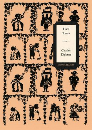 Carte Hard Times (Vintage Classics Dickens Series) Charles Dickens