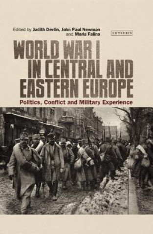 Carte World War I in Central and Eastern Europe DEVLIN  JUDITH