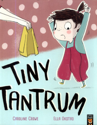 Livro Tiny Tantrum Caroline Crowe