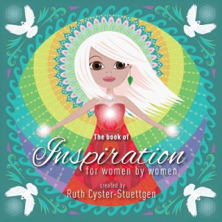 Kniha Book of Inspiration for Women by Women RU CYSTER-STUETTGEN