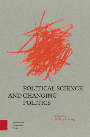Knjiga Political Science and Changing Politics Floris Vermeulen