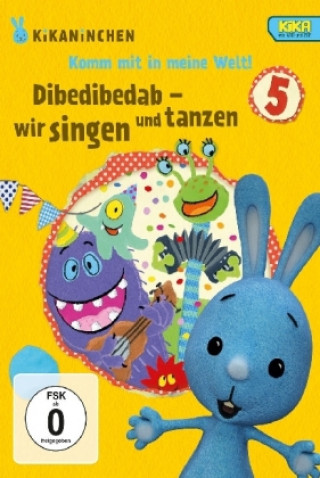 Видео Dibedibedab - singen und tanzen - KiKANiNCHEN-DVD 05 Kikaninchen