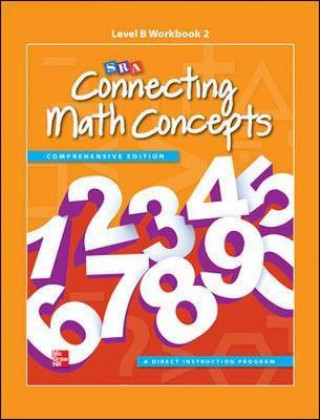 Kniha Connecting Math Concepts Level B, Workbook 2 Mcgraw-Hill Education