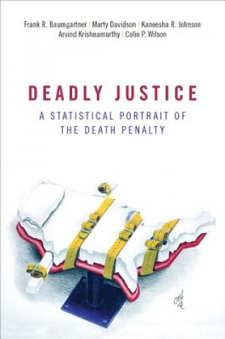 Kniha Deadly Justice Frank Baumgartner