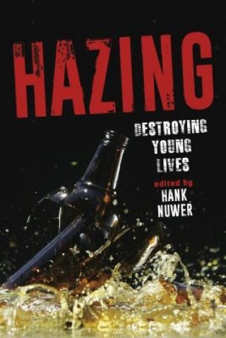 Kniha Hazing Hank Nuwer