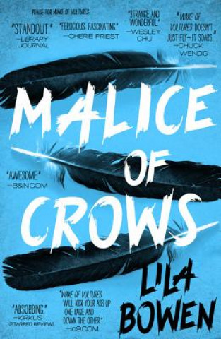 Knjiga Malice of Crows Lila Bowen