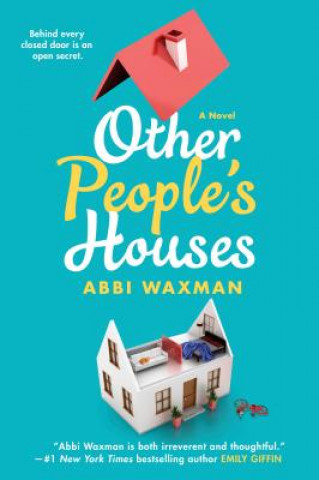 Kniha Other People's Houses Abbi Waxman