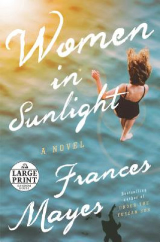 Könyv Women in Sunlight Frances Mayes