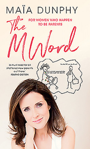 Kniha M Word Maia Dunphy