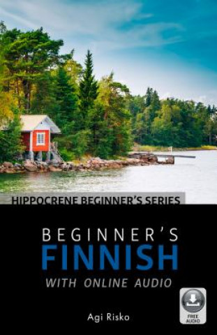 Könyv Beginner's Finnish with Online Audio Agi Risko