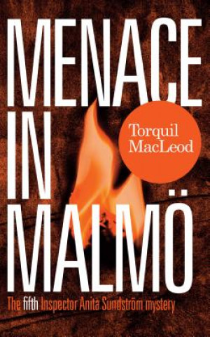 Knjiga Menace in Malmo Torquil MacLeod