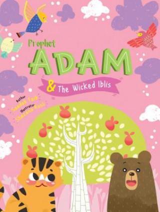 Knjiga Prophet Adam and Wicked Iblis Activity Book Saadah Taib