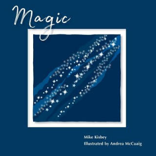 Knjiga Magic Mike Kisbey
