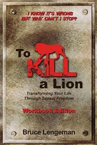 Книга To Kill a Lion Bruce Lengeman