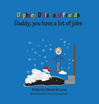 Книга Daddy Has Lots of Jobs Sharon M Lewis