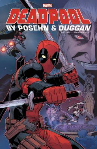 Книга Deadpool By Posehn & Duggan: The Complete Collection Vol. 2 Brian Posehn