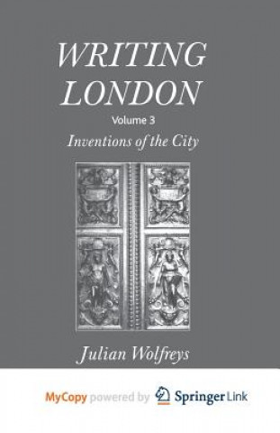 Livre Writing London Julian Wolfreys