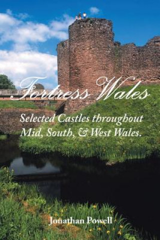 Könyv Fortress Wales Jonathan Powell