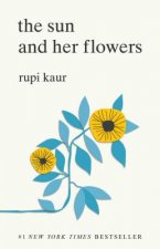 Könyv Sun and Her Flowers Rupi Kaur