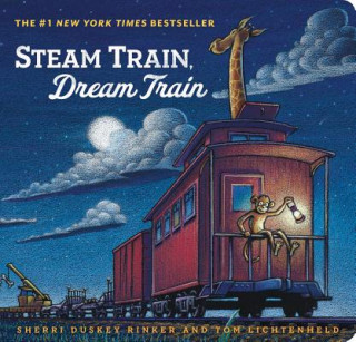 Carte Steam Train, Dream Train Sherri Duskey Rinker