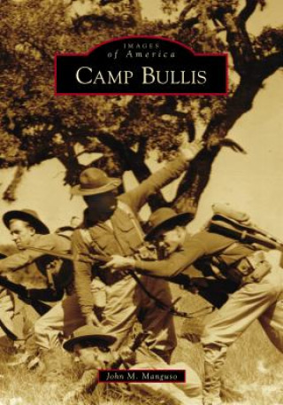 Buch Camp Bullis John M. Manguso