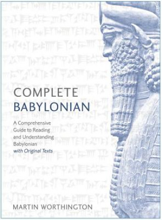 Kniha Complete Babylonian Martin Worthington