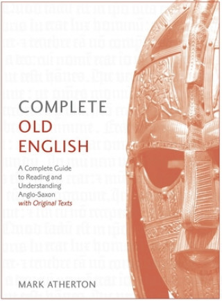 Könyv Complete Old English Mark Atherton