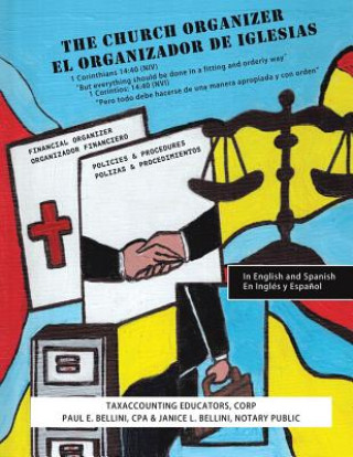 Libro Church Organizer / El Organizador de Iglesias Paul E. Bellini Cpa