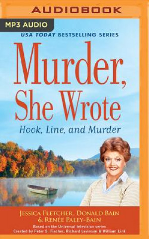 Audio Murder, She Wrote: Hook, Line, and Murder Jessica Fletcher