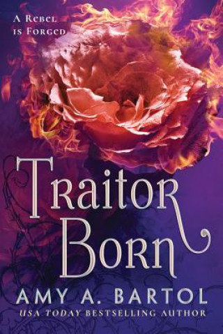 Книга Traitor Born Amy A. Bartol