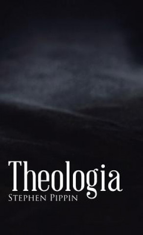 Knjiga Theologia Stephen Pippin