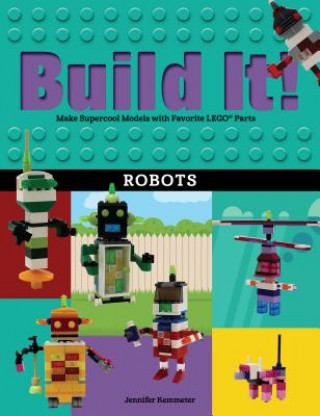 Carte Build It! Robots Jennifer Kemmeter