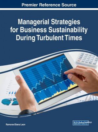 Kniha Managerial Strategies for Business Sustainability During Turbulent Times Ramona-Diana Leon