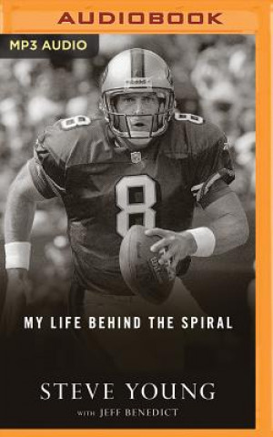 Аудио Qb: My Life Behind the Spiral Steve Young